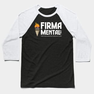 Firmamental Firmamentalist Baseball T-Shirt